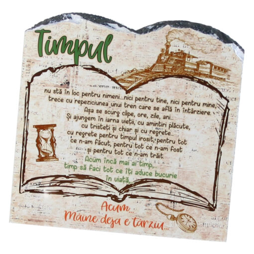 Placa ardezie "Timpul nu sta in loc..." 20x20 CM