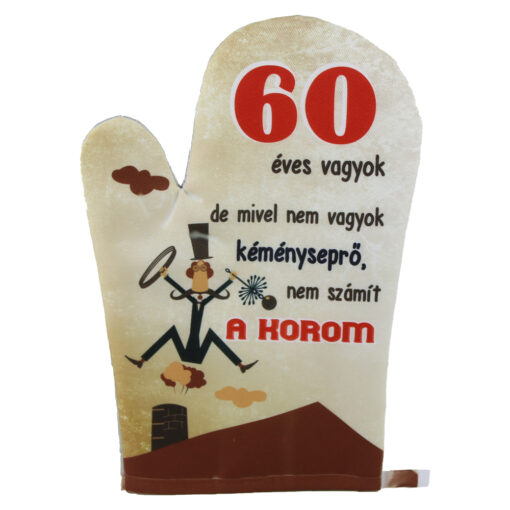 Manusa de bucatarie "60 eves vagyok...", din textil, 27 CM