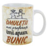 Cana ceramica "Omuletii mei preferati imi spun Bunic" 330 ml