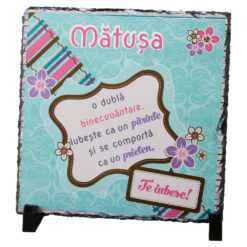 Placa ardezie "Matusa o dubla binecuvantare..." 19x19 CM