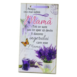 Tablou lemn personalizat "Pentru cea mai iubita Mama..." 15x27 CM