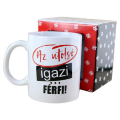 Cana ceramica Boss Mug "Az utolso Igazi ferfi!", 300 ml, in cutie decorativa