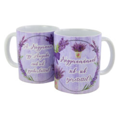 Cana ceramica "Nagymamamnak sok - sok szeretettel!" 330 ml
