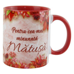 Cana ceramica "Pentru cea mai minunata Matusa" 330 ml