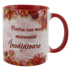 Cana ceramica "Pentru cea mai minunata Invatatoare" 330 ml