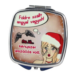 Oglinda de buzunar "Foldre szallt angyal vagyok..." 7x7 CM