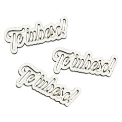 Set 3 decor craft din lemn "Te iubesc!" 8x3 CM