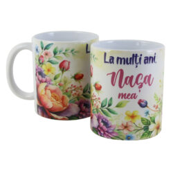 Cana ceramica "La multi ani, Nasa mea", 330 ml, flori