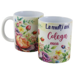 Cana ceramica "La multi ani, Colega mea", 330 ml, flori