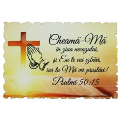 Magnet frigider din lemn "Cheama-ma in ziua necazului..." 9x6 CM, Psalmi 50:15