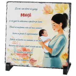 Placa ardezie "Cea mai minunata Moasa..." 19x19 CM