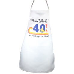 Sort de bucatarie "Mi-au trebuit 40 de ani sa arat asa de bine", 63x82 CM