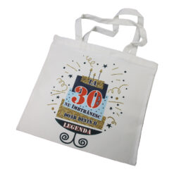 Sacosa textil "La 30 de ani nu imbatranesc, ...", 40x40 CM, tort