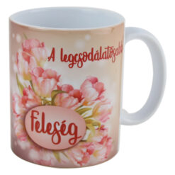 Cana ceramica "A legcsodalatosabb Feleseg", 330 ml