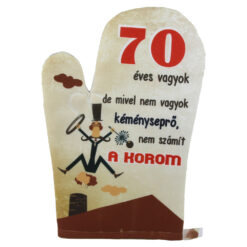 Manusa de bucatarie "70 eves vagyok...", din textil, 27 CM