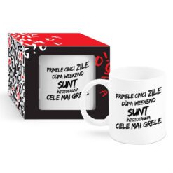 Cana ceramica 300 ml "Primele cinci zile dupa weekend..", in cutie decorativa -Boss Mug