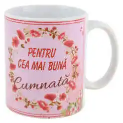 Cana ceramica "Pentru cea mai buna Cumnata" 330 ml, Roz