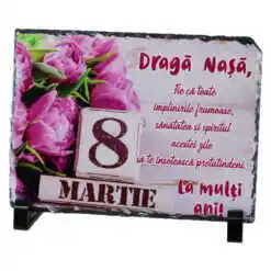 Placa ardezie "Draga Nasa...", 8 Martie, 19x14 CM