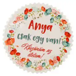 Magnet din ceramica "Anya csak egy van!..." 7 CM