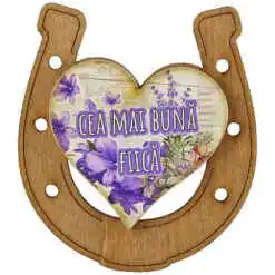 Magnet frigider din lemn "Cea mai buna Fiica" 7x8 CM, Potcoava