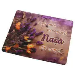 Mousepad "Cea mai minunata Nasa din lume!" 22x18 CM