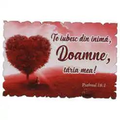Magnet frigider din lemn "Te iubesc din inima, Doamne..." 9x6 CM, Psalmul 18:1