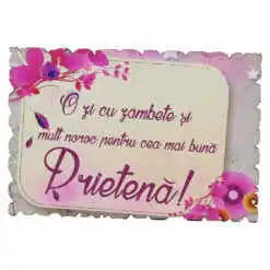 Magnet frigider din lemn "Pentru cea mai buna Prietena!" 9x6 CM