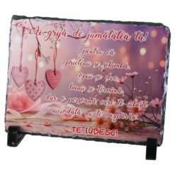 Placa ardezie "Ai grija de jumatatea ta!" 19x14 CM