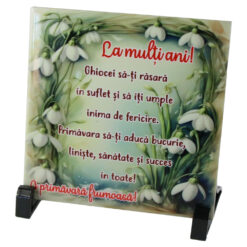 Placa decorativa "O Primavara frumoasa...", 15x15 CM, ghiocei