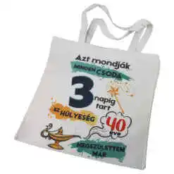 Sacosa textil "40 eve megszulettem mar", 40x40 CM