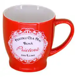 Cana ceramica "Pentru cea mai buna prietena din lume" 200 ml