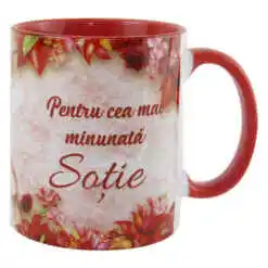 Cana ceramica "Pentru cea mai minunata Sotie" 330 ml