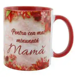 Cana ceramica "Pentru cea mai minunata Mama" 330 ml