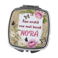Oglinda de buzunar "Asa arata cea mai buna Nora", 6.5 CM
