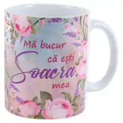 Cana ceramica "Ma bucur ca esti Soacra mea", 330 ml, trandafiri & lavanda