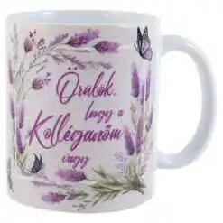Cana ceramica "Orulok, hogy a Kolleganom vagy", 330 ml, lavanda