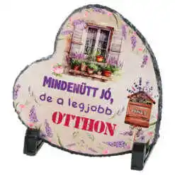 Placa ardezie "Mindenutt jo, de a legjobb Otthon!" 14x14 CM, Inimioara