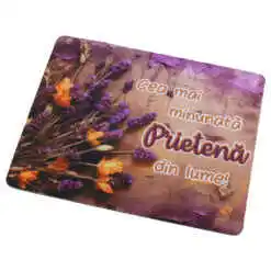 Mousepad "Cea mai minunata Prietena din lume!" 22x18 CM