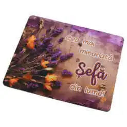 Mousepad "Cea mai minunata Sefa din lume!" 22x18 CM