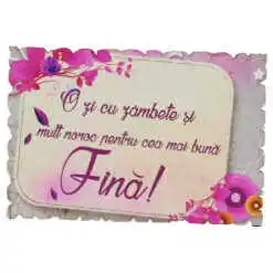 Magnet frigider din lemn "Pentru cea mai buna Fina!" 9x6 CM