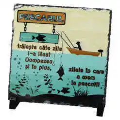Placa ardezie "Pescarul traieste..." 19x19 CM