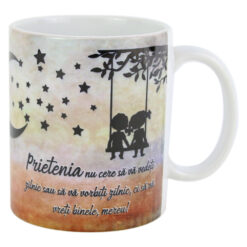 Cana ceramica "Prietenia..." 330 ml