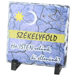 Placa ardezie personalizata "Szekelyfold..."