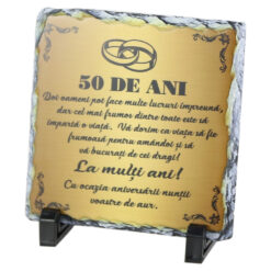 Placa ardezie "50 de ani. La mult ani!" 14x14 CM