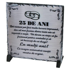 Placa ardezie "25 de ani" 19 x 19 cm, cu ocazia aniversarii nuntii de argint
