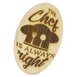 Tocator decorativ din lemn "The chef is always right" 15x24 CM