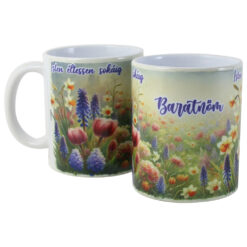 Cana ceramica "Baratnom, Isten eltessen sokaig!", 330 ml, flori