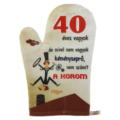 Manusa de bucatarie "40 eves vagyok...", din textil, 27 CM