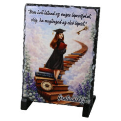 Placa ardezie pentru absolvire "Nem kell latnod az osszes...Gratulalok!" 14 x 19 cm