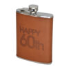 Plosca metalica "Happy 60th" 240 ml